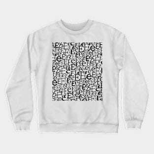 E - Typography (Black) Crewneck Sweatshirt